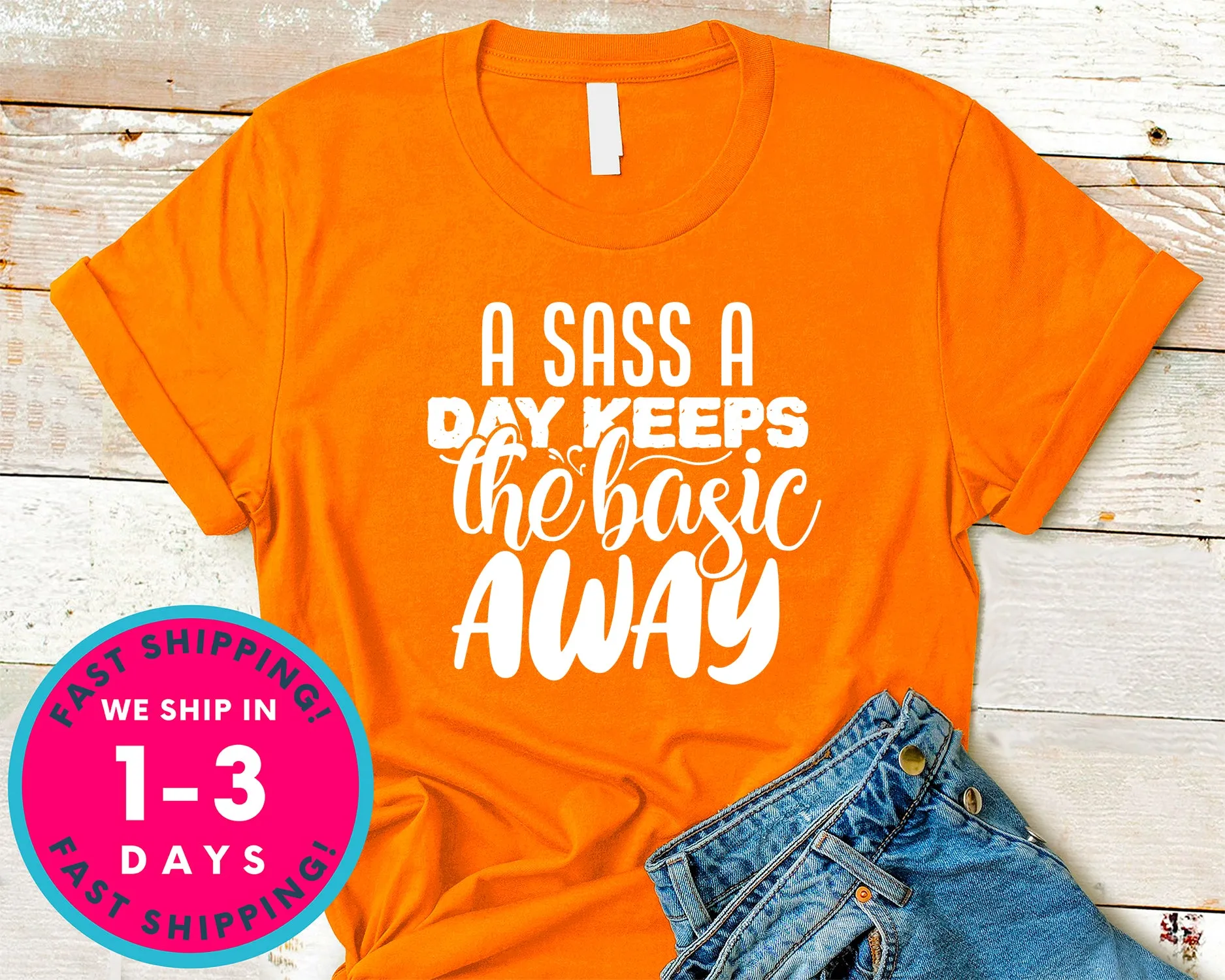 A Sass A Day Keeps The Basic Away