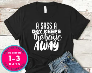 A Sass A Day Keeps The Basic Away