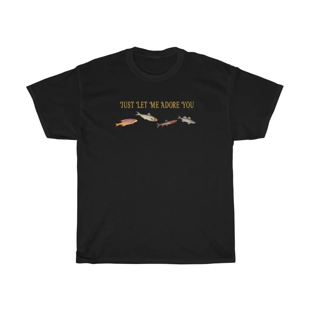 Adore You Fish Tee