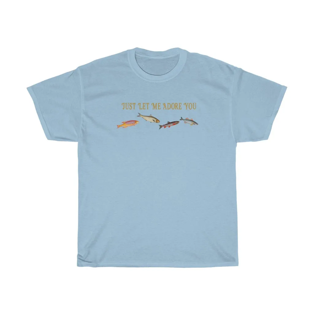 Adore You Fish Tee