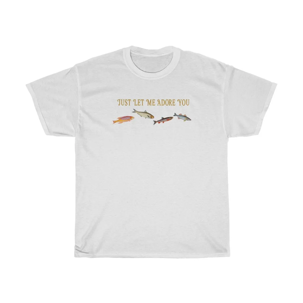 Adore You Fish Tee