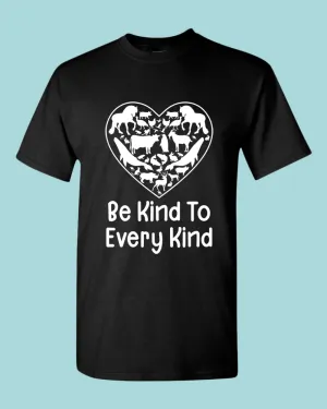 Be kind to Every kind shirt, vegan t-shirt