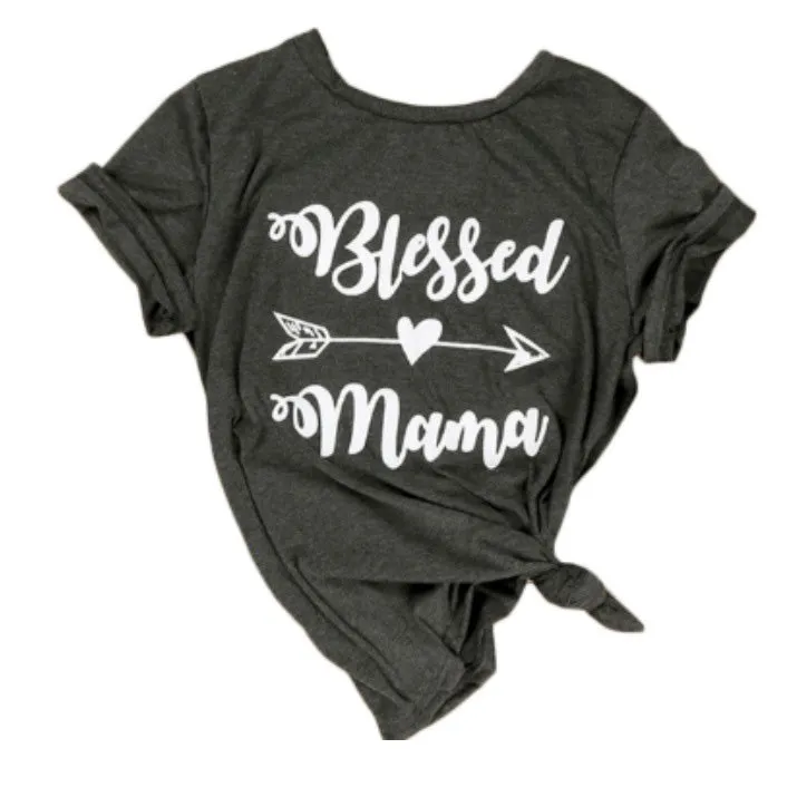 Blessed Mama | Women T-Shirt | O-Neck Short Sleeve Top