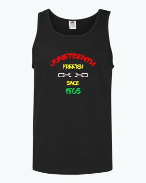 Chain broke tank top Free-ish since 1865 tank top juneteenth tank top