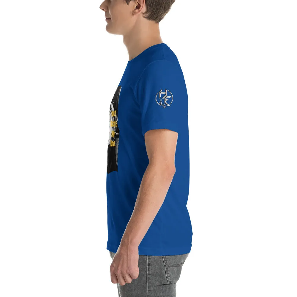 Don’t Waste My Time Short-Sleeve Unisex T-Shirt