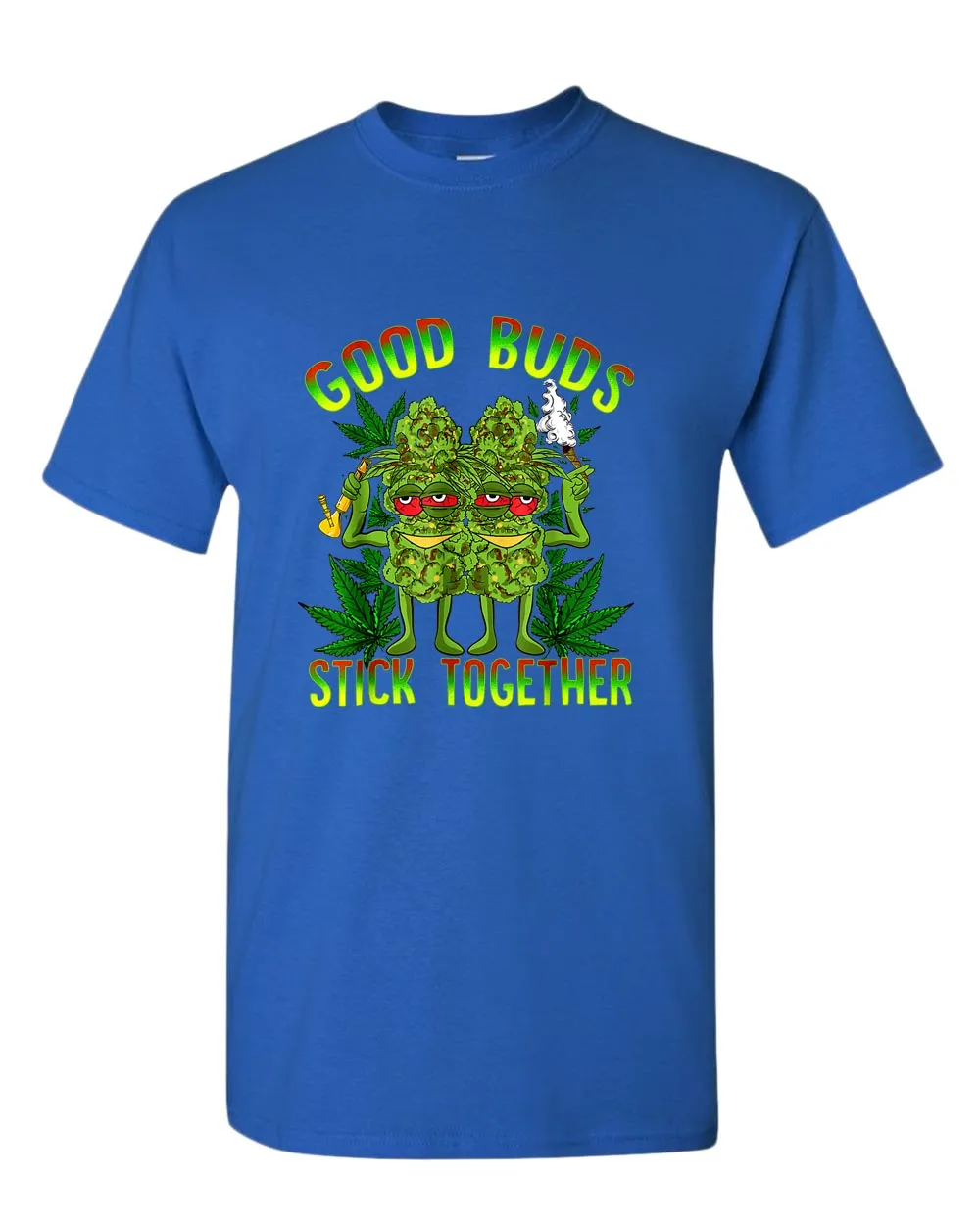 Good buds stick together t-shirt