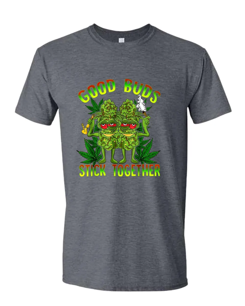 Good buds stick together t-shirt