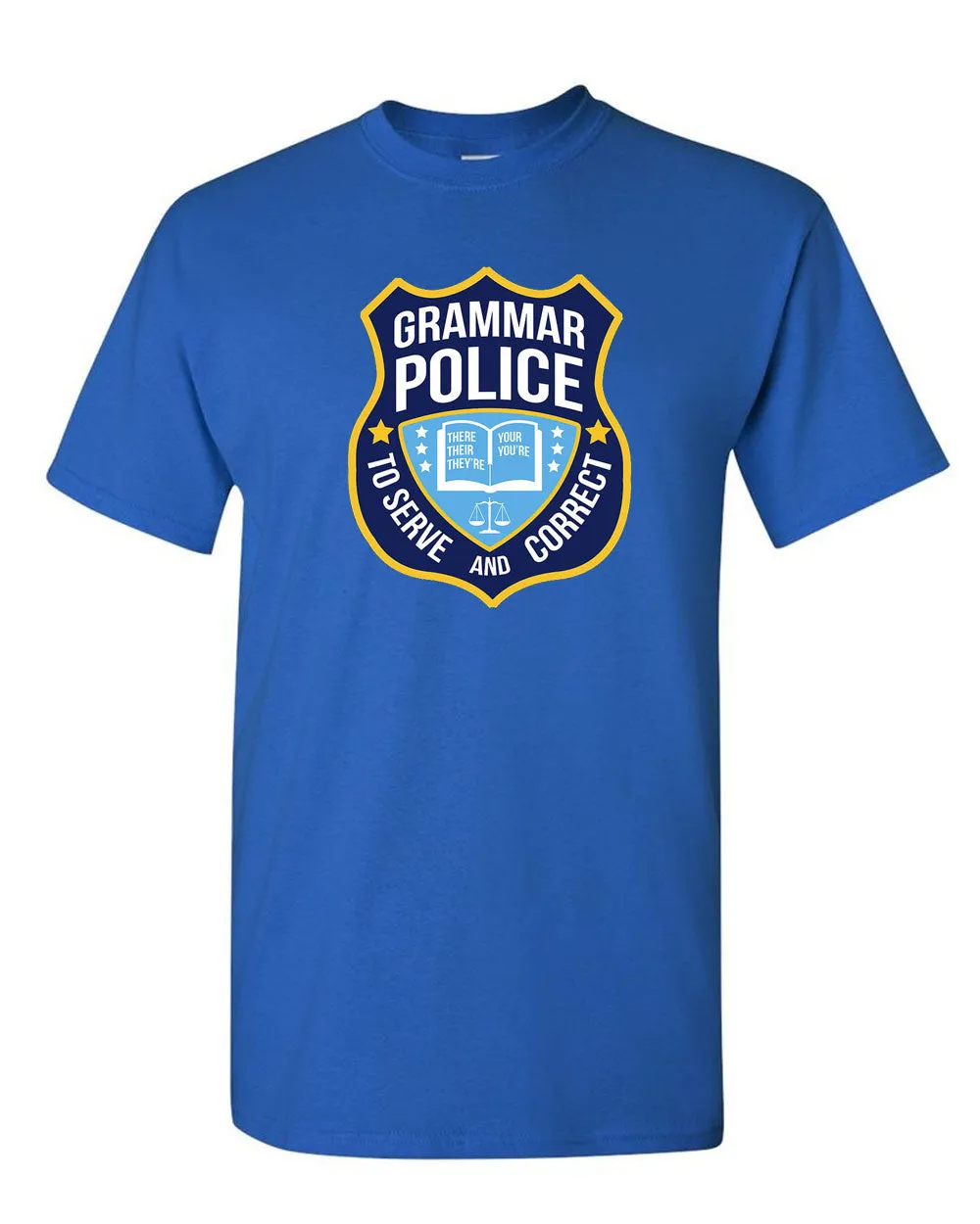 Grammar Police Funny Sarcasm Quotes Literary T-Shirt