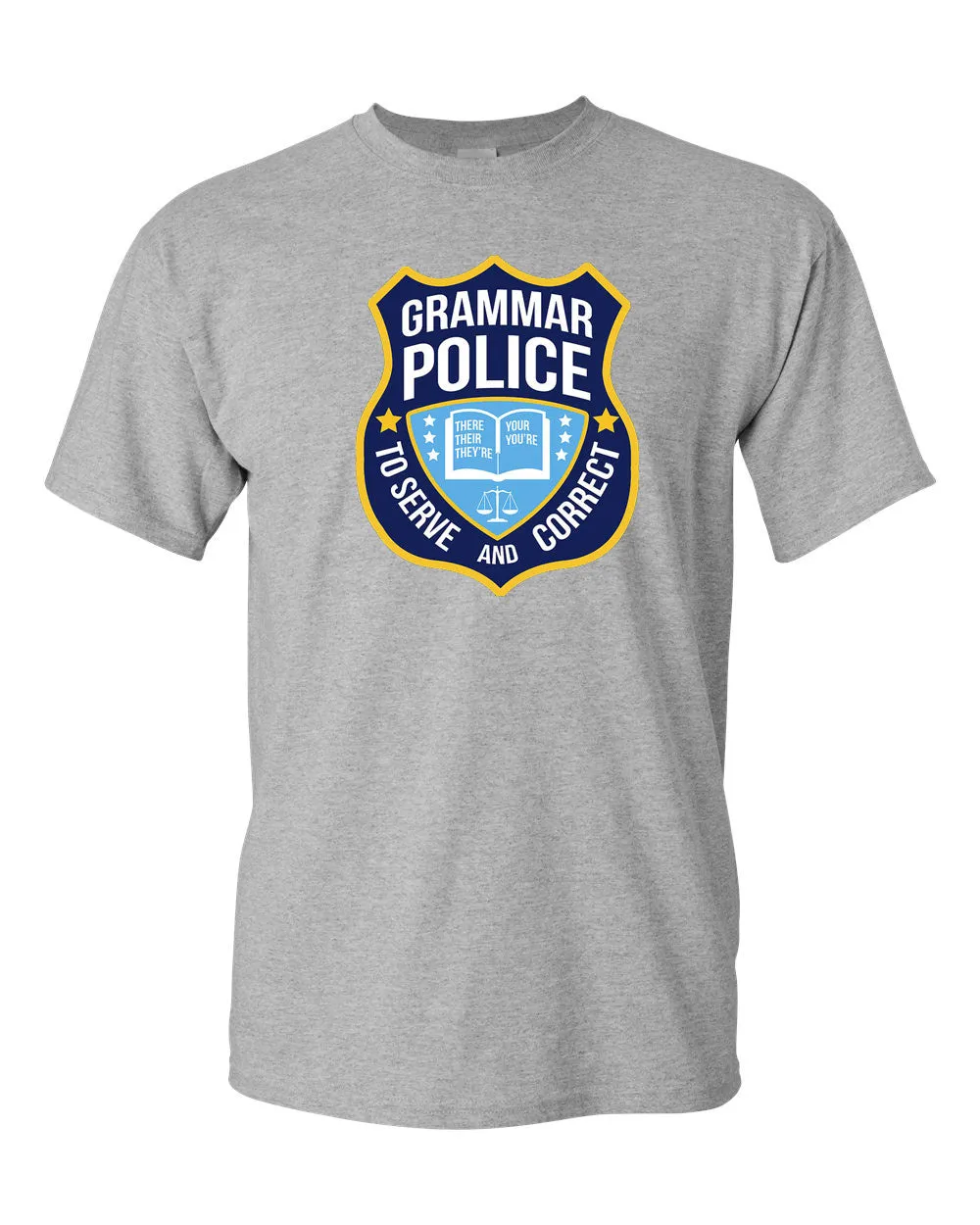 Grammar Police Funny Sarcasm Quotes Literary T-Shirt