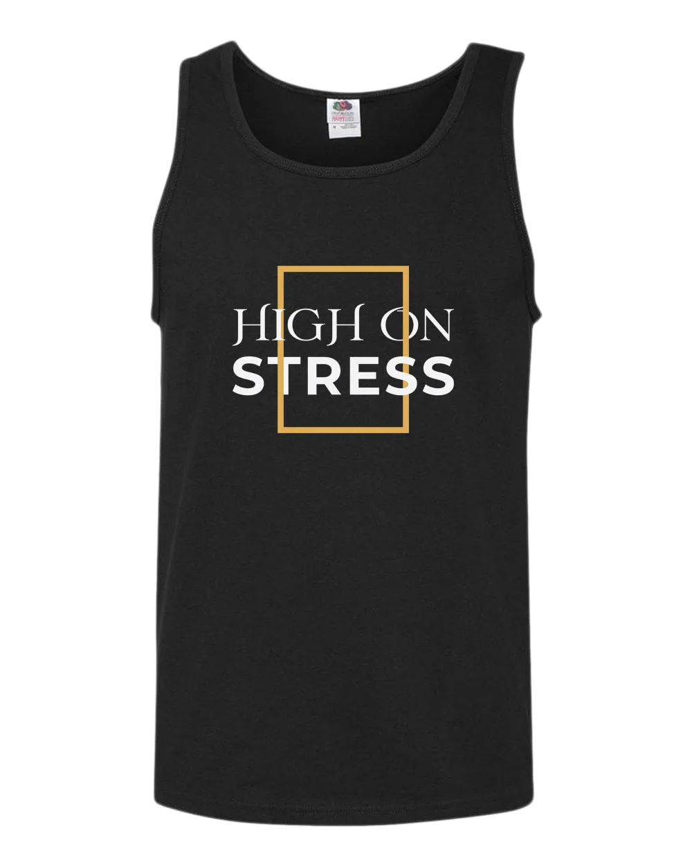 High on stress tank top, motivational tank top, inspirational tank tops, casual tank tops