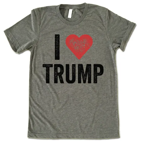 I Love Trump T Shirt