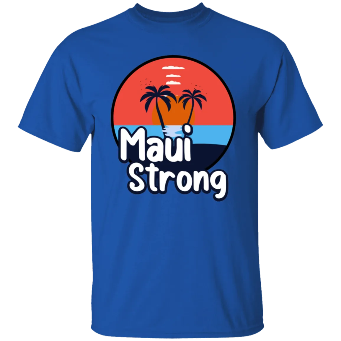 Maui Strong T-Shirt
