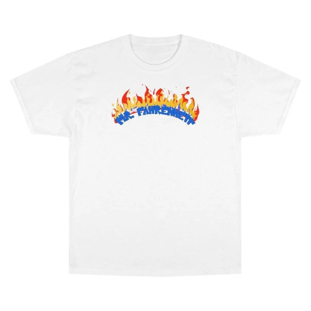 Mr. Fahrenheit - Champion T-Shirt