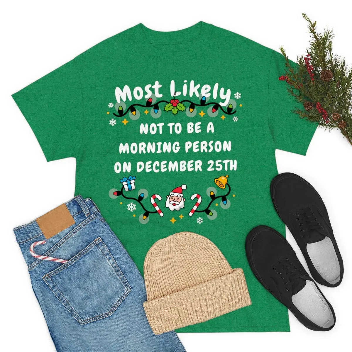 NOT TO BE A MORNING PERSON ON DECEMBER 25TH