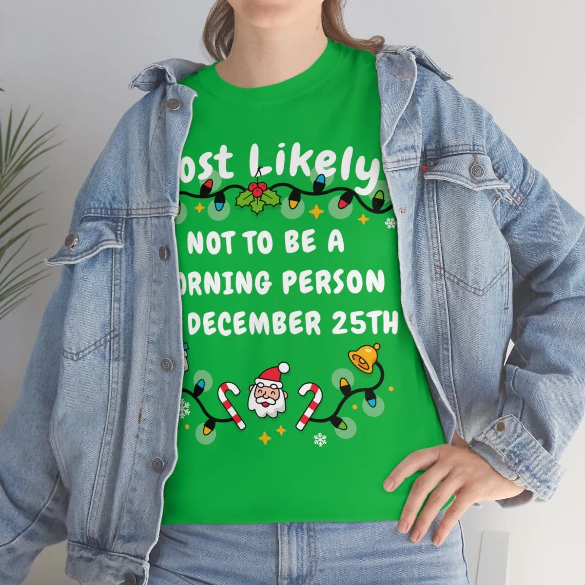 NOT TO BE A MORNING PERSON ON DECEMBER 25TH