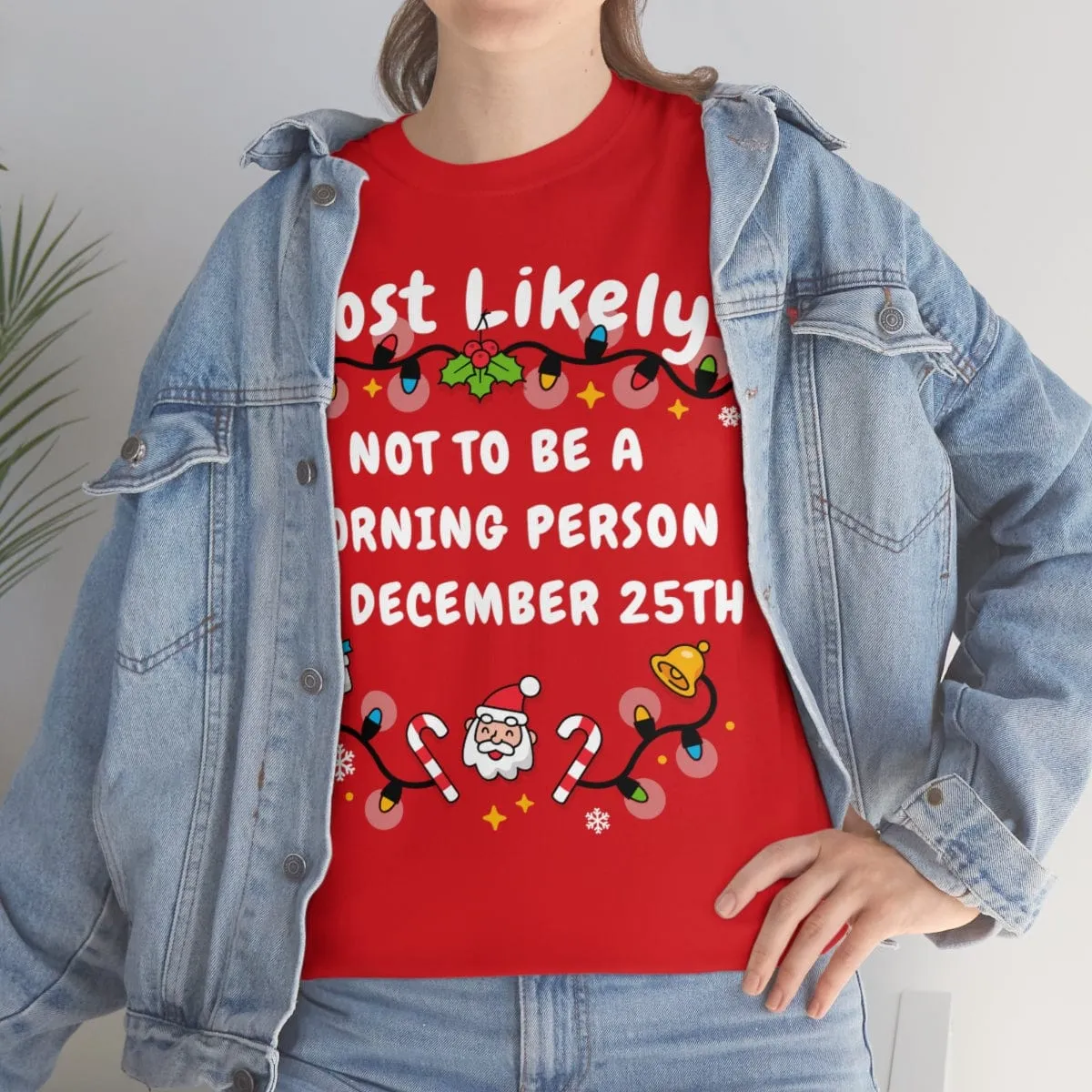 NOT TO BE A MORNING PERSON ON DECEMBER 25TH
