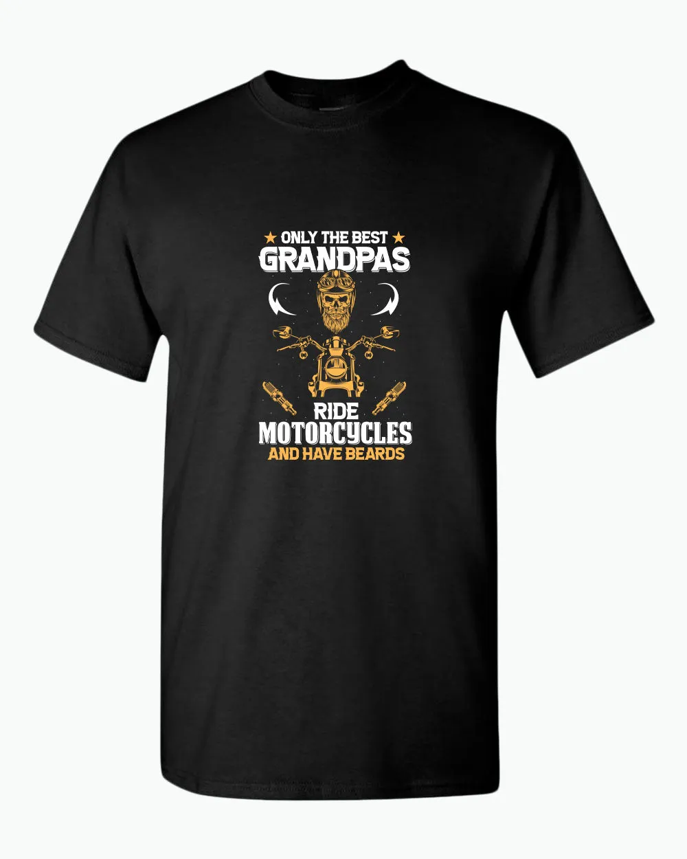 Only the best grandpas ride motorcycles and have beards t-shirt