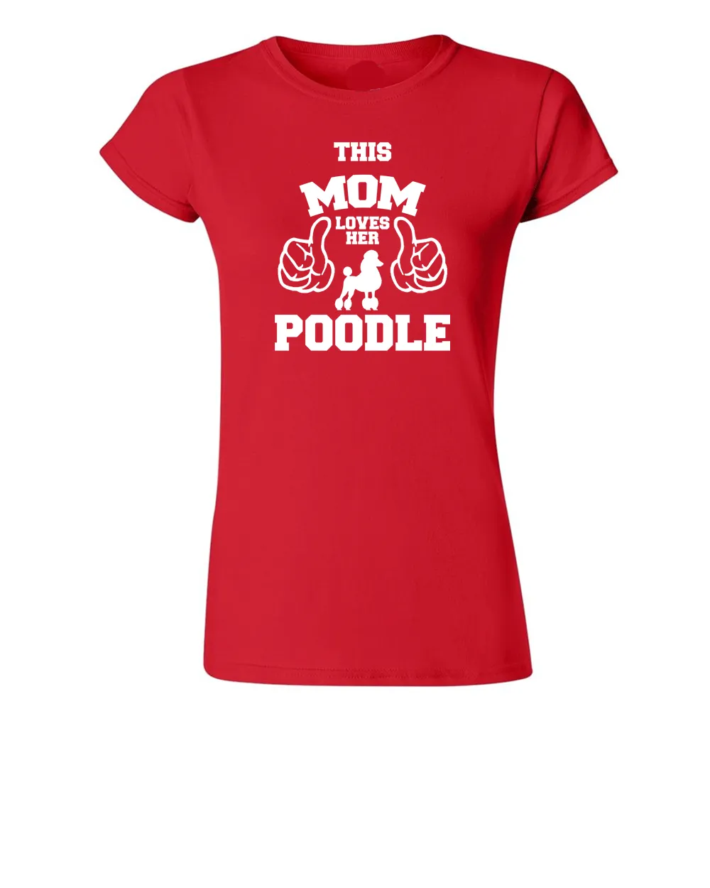 Poodle Mom T-shirt