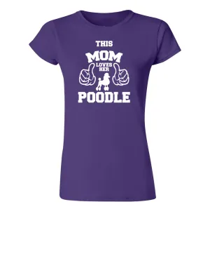 Poodle Mom T-shirt