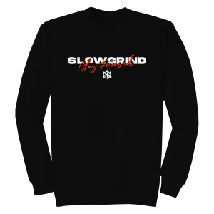 Slow Grind Stay Focused Crewneck