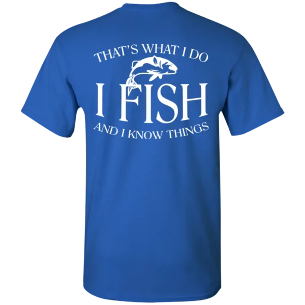 That's What I Do T-Shirt w PRINTED ON BACK
