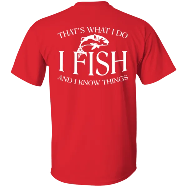 That's What I Do T-Shirt w PRINTED ON BACK