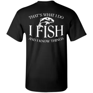 That's What I Do T-Shirt w PRINTED ON BACK