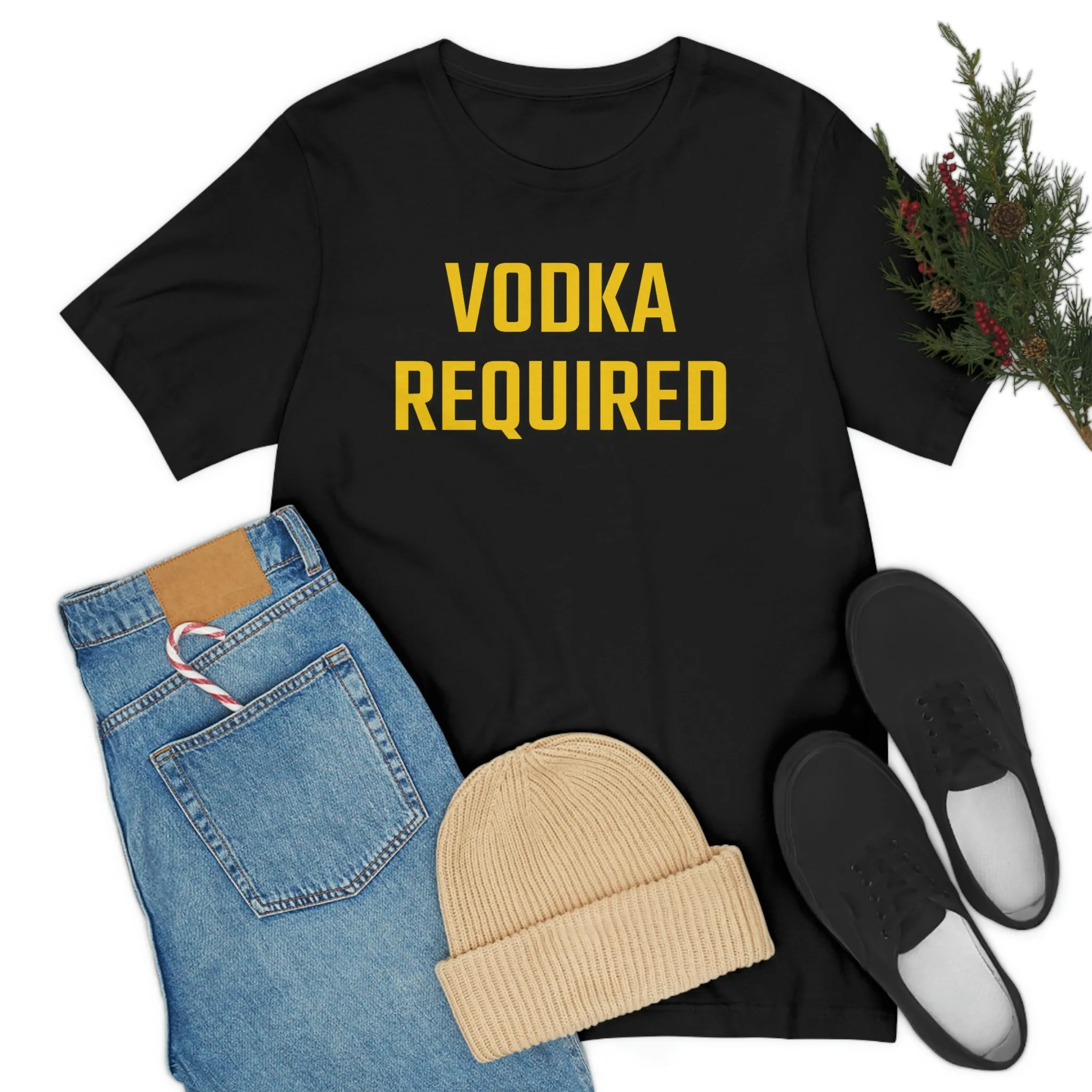 Vodka Required Short Sleeve Tee