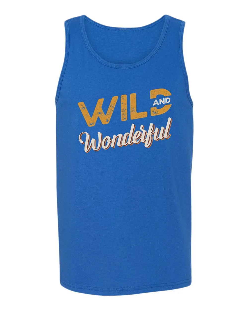 Wild and wonderful tank top, motivational tank top, inspirational tank tops, casual tank tops