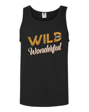 Wild and wonderful tank top, motivational tank top, inspirational tank tops, casual tank tops